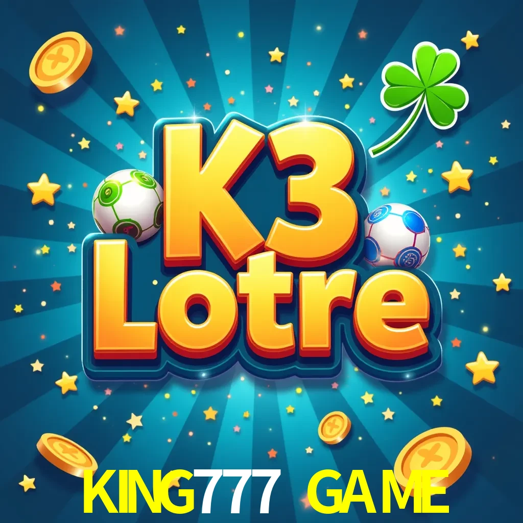KING777 GAME — K3 Lottery 3-dice lottery | Play on Android APK & iPhone for real money