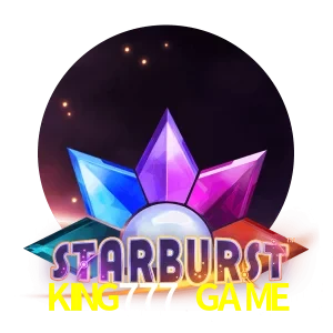 KING777 GAME — Starburst slot | Play on Android APK & iPhone for real money | NetEnt