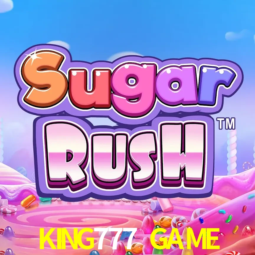KING777 GAME — Sugar Rush slot | Play on Android APK & iPhone for real money | Pragmatic Play